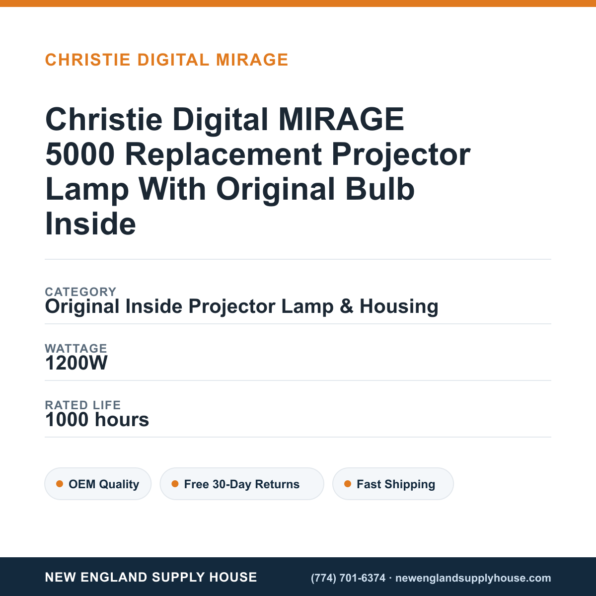 Christie Digital MIRAGE 5000 Replacement Projector Lamp With Original Bulb Inside specifications - New England Supply House spec card [NESH-SPEC-CARD-V2]