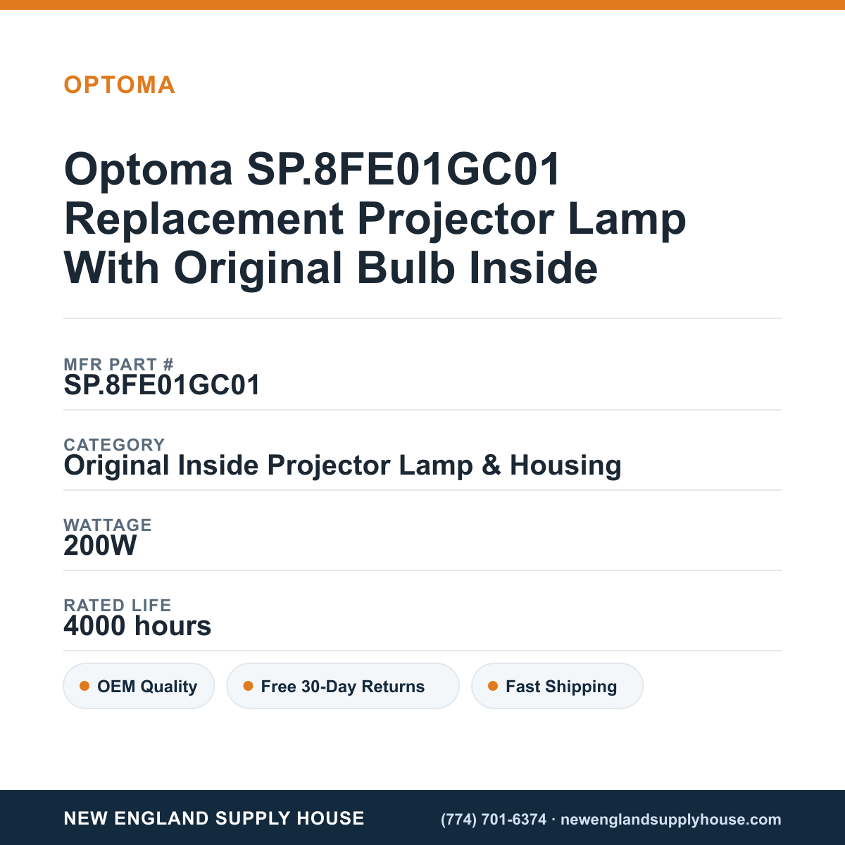 Optoma SP.8FE01GC01 Replacement Projector Lamp With Original Bulb Inside specifications - New England Supply House spec card [NESH-SPEC-CARD-V2]