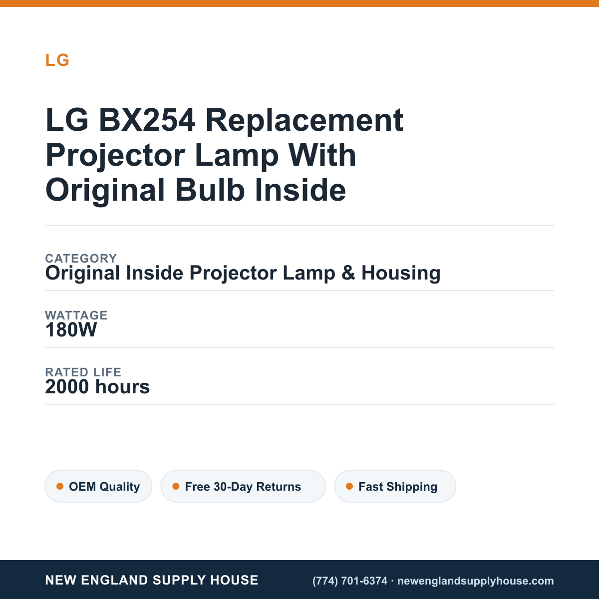 LG BX254 Replacement Projector Lamp With Original Bulb Inside specifications - New England Supply House spec card [NESH-SPEC-CARD-V2]