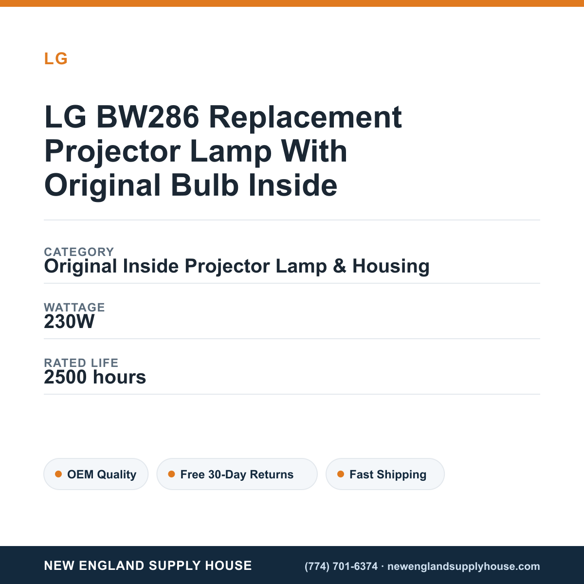 LG BW286 Replacement Projector Lamp With Original Bulb Inside specifications - New England Supply House spec card [NESH-SPEC-CARD-V2]