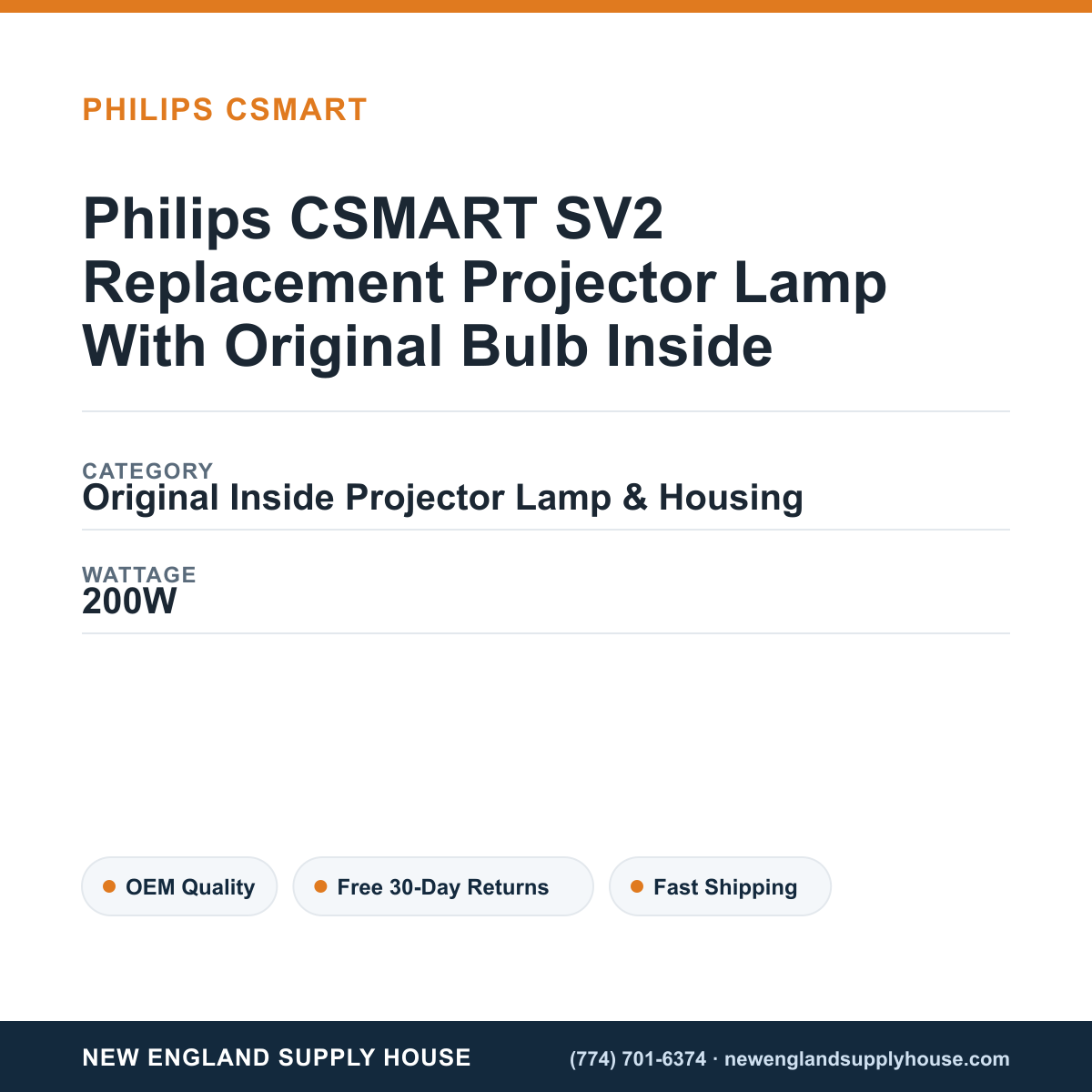 Philips CSMART SV2 Replacement Projector Lamp With Original Bulb Inside specifications - New England Supply House spec card [NESH-SPEC-CARD-V2]