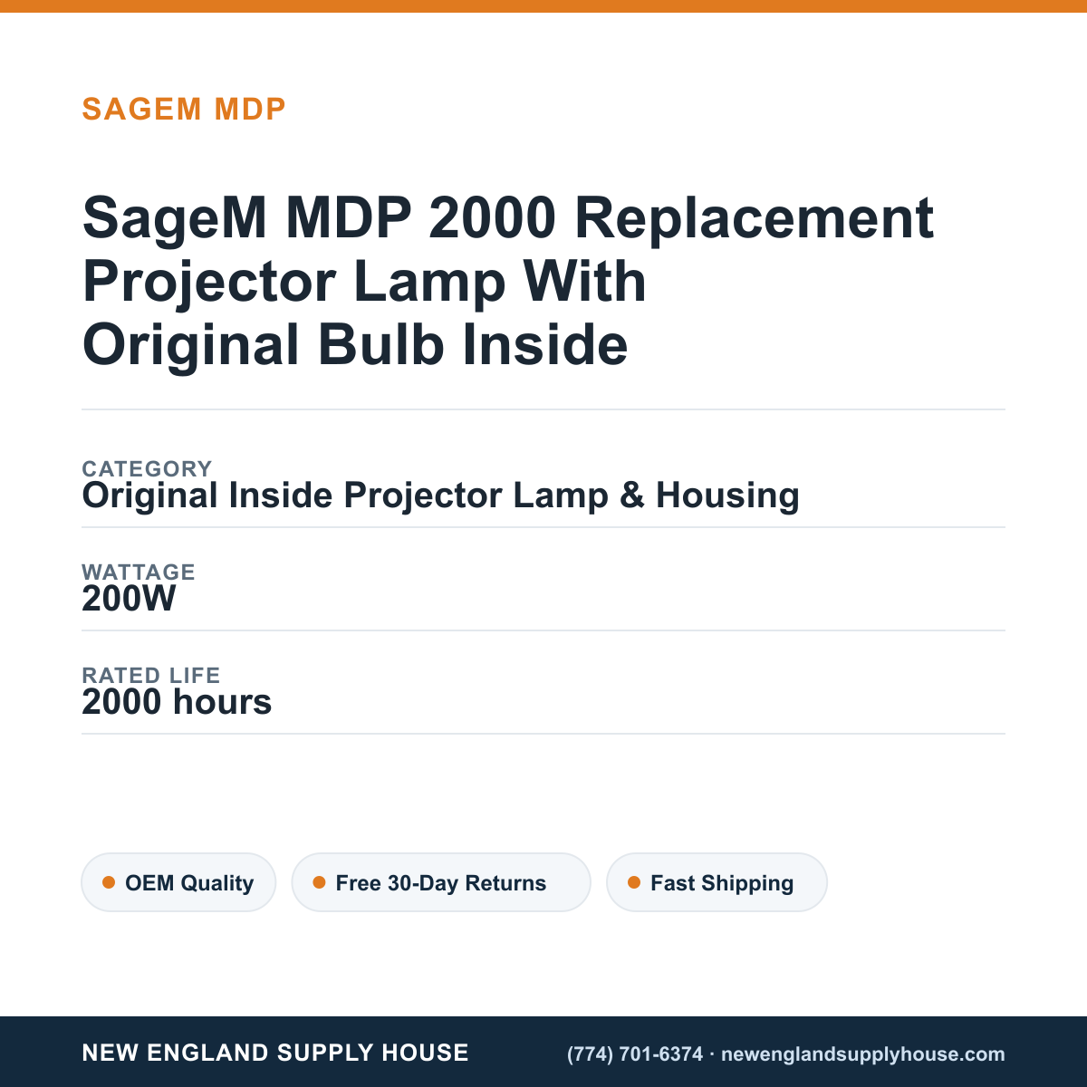 SageM MDP 2000 Replacement Projector Lamp With Original Bulb Inside specifications - New England Supply House spec card [NESH-SPEC-CARD-V2]