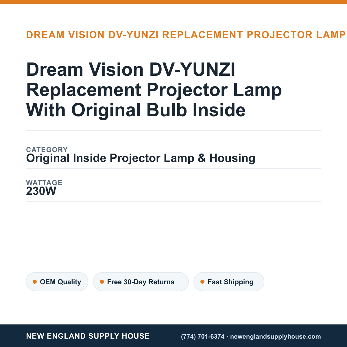 Dream Vision DV-YUNZI Replacement Projector Lamp With Original Bulb Inside specifications - New England Supply House spec card [NESH-SPEC-CARD-V2]