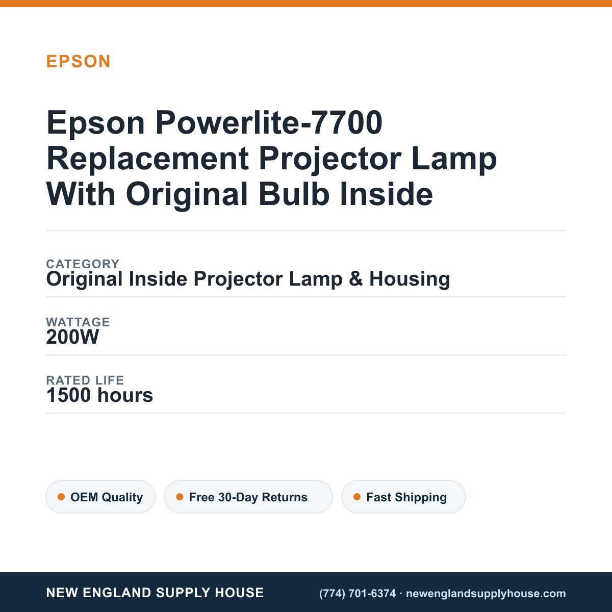 Epson Powerlite-7700 Replacement Projector Lamp With Original Bulb Inside specifications - New England Supply House spec card [NESH-SPEC-CARD-V2]