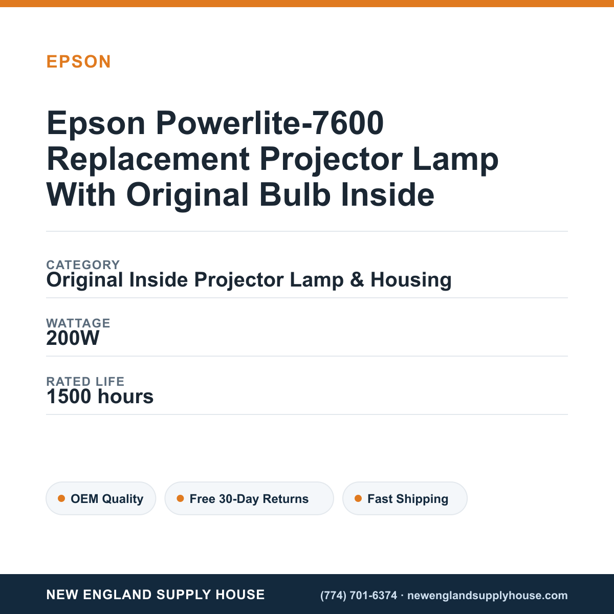 Epson Powerlite-7600 Replacement Projector Lamp With Original Bulb Inside specifications - New England Supply House spec card [NESH-SPEC-CARD-V2]