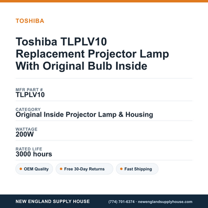 Toshiba TLPLV10 Replacement Projector Lamp With Original Bulb Inside specifications - New England Supply House spec card [NESH-SPEC-CARD-V2]