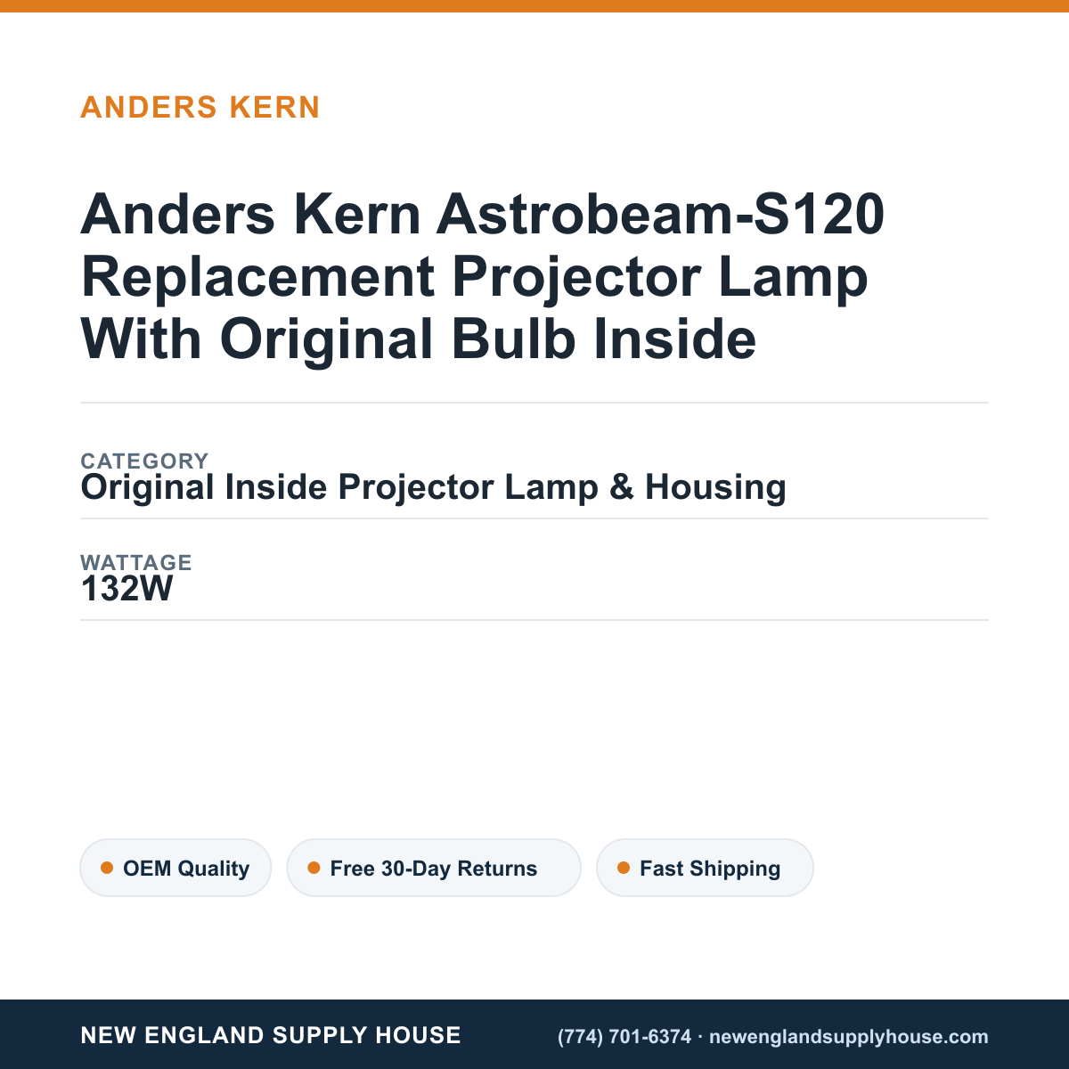 Anders Kern Astrobeam-S120 Replacement Projector Lamp With Original Bulb Inside specifications - New England Supply House spec card [NESH-SPEC-CARD-V2]