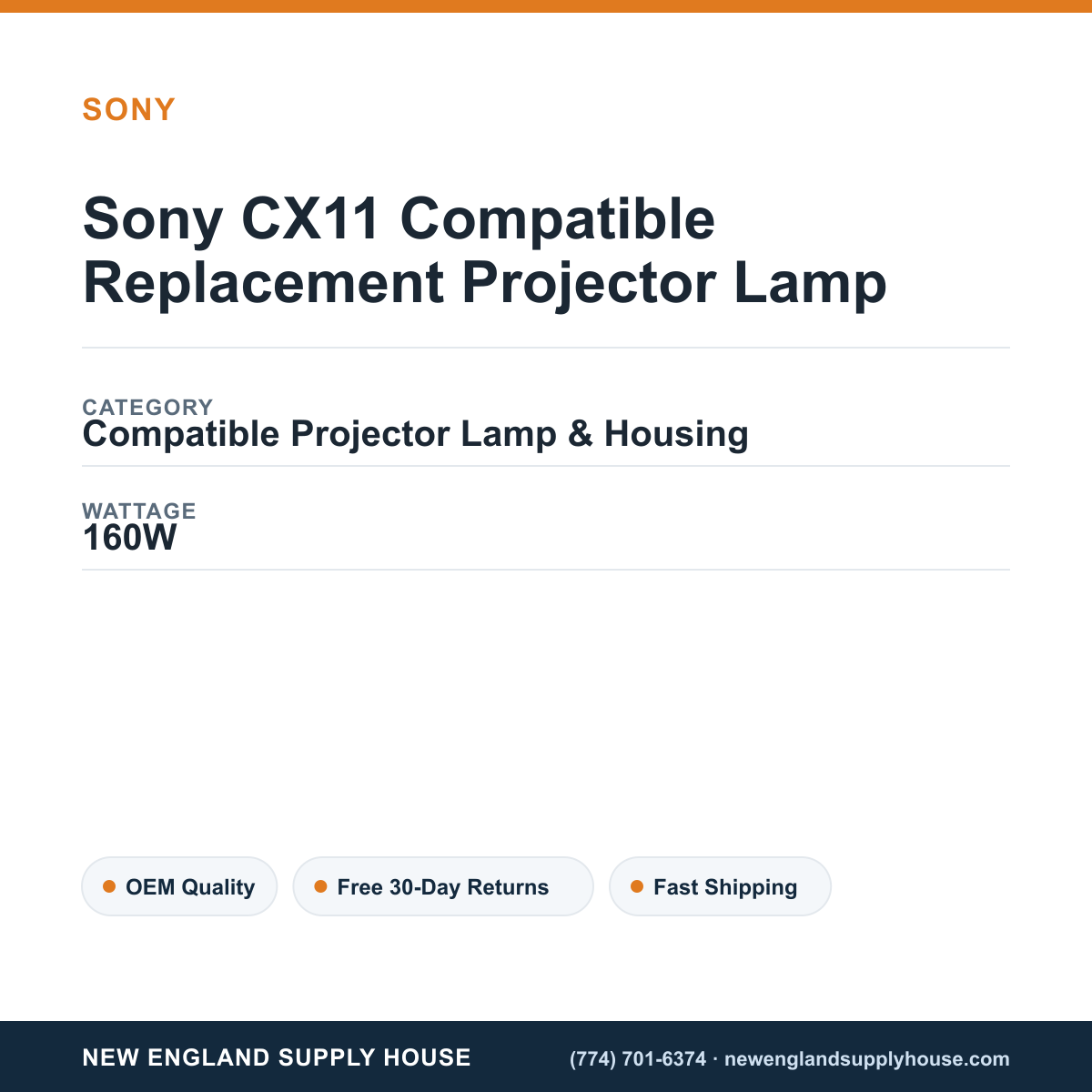 Sony CX11 Compatible Replacement Projector Lamp specifications - New England Supply House spec card [NESH-SPEC-CARD-V2]