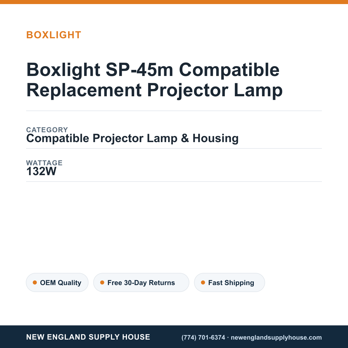 Boxlight SP-45m Compatible Replacement Projector Lamp specifications - New England Supply House spec card [NESH-SPEC-CARD-V2]