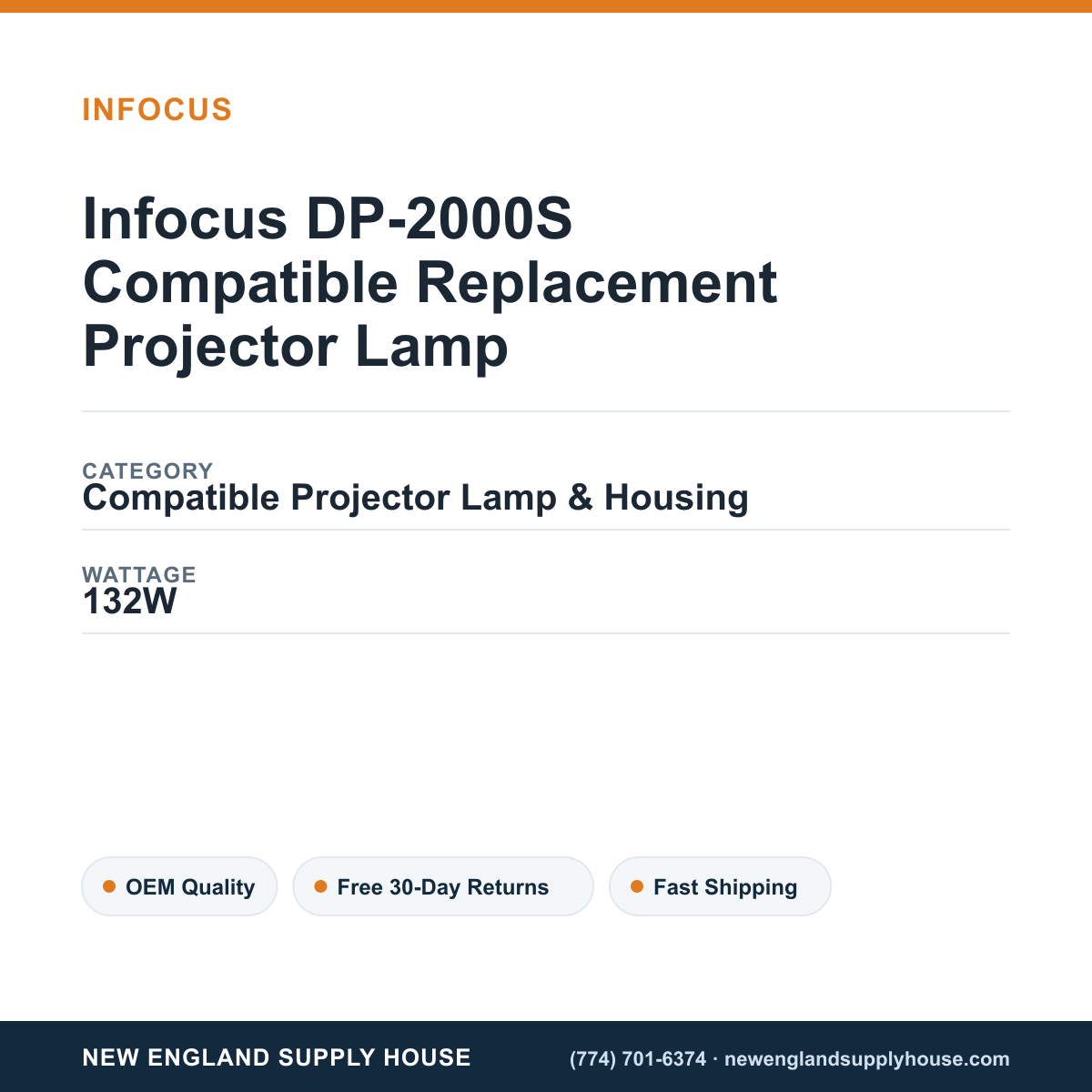 Infocus DP-2000S Compatible Replacement Projector Lamp specifications - New England Supply House spec card [NESH-SPEC-CARD-V2]