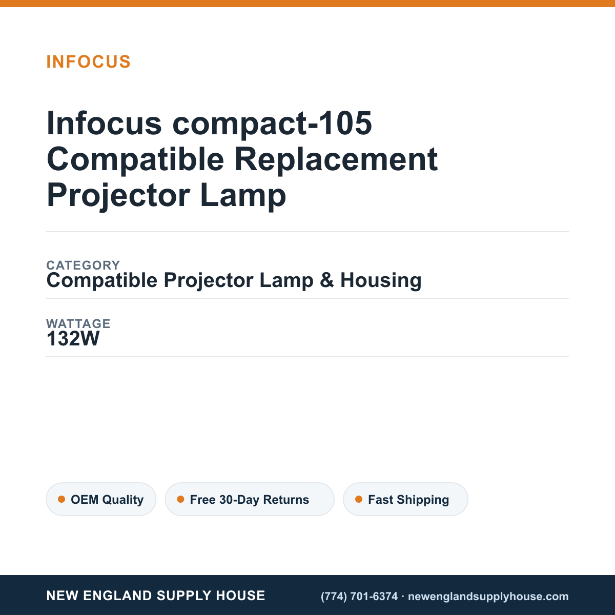 Infocus compact-105 Compatible Replacement Projector Lamp specifications - New England Supply House spec card [NESH-SPEC-CARD-V2]