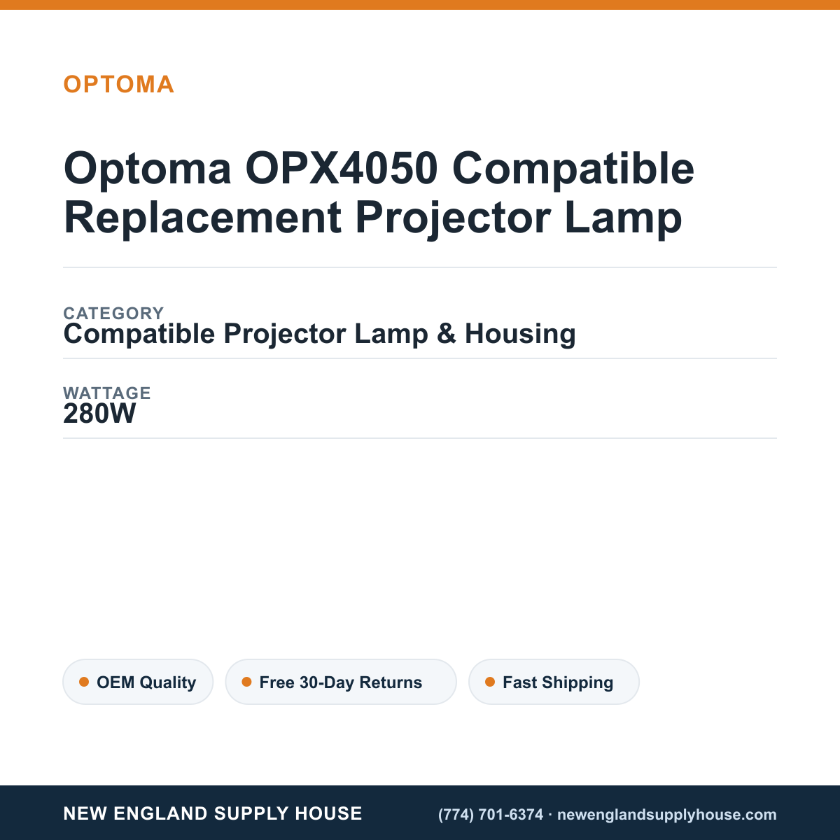 Optoma OPX4050 Compatible Replacement Projector Lamp specifications - New England Supply House spec card [NESH-SPEC-CARD-V2]