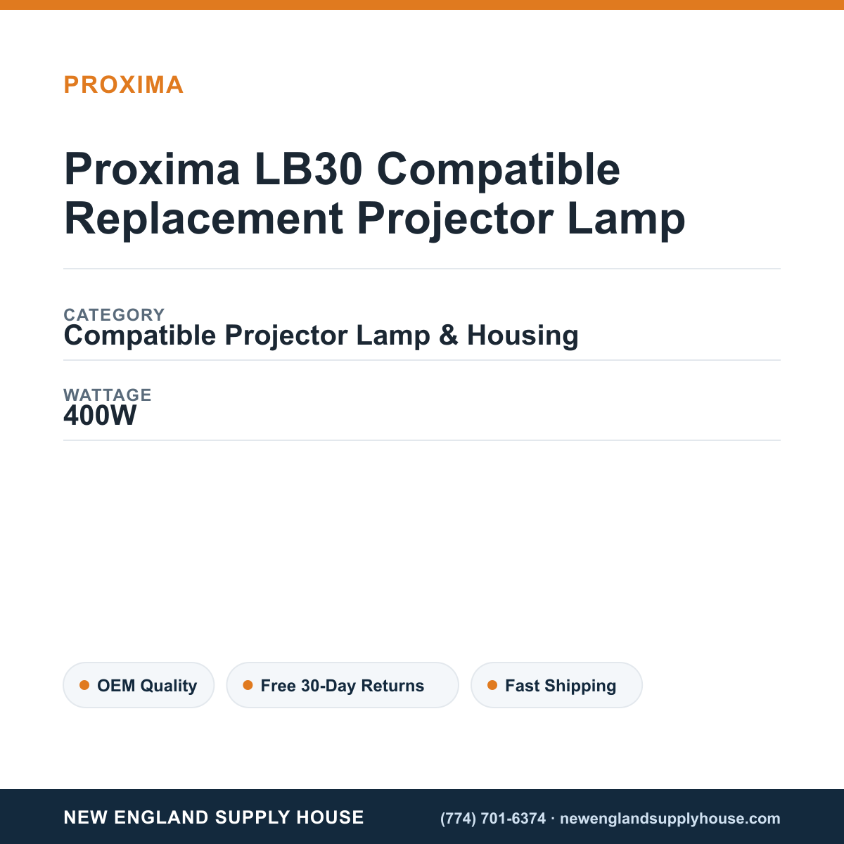 Proxima LB30 Compatible Replacement Projector Lamp specifications - New England Supply House spec card [NESH-SPEC-CARD-V2]