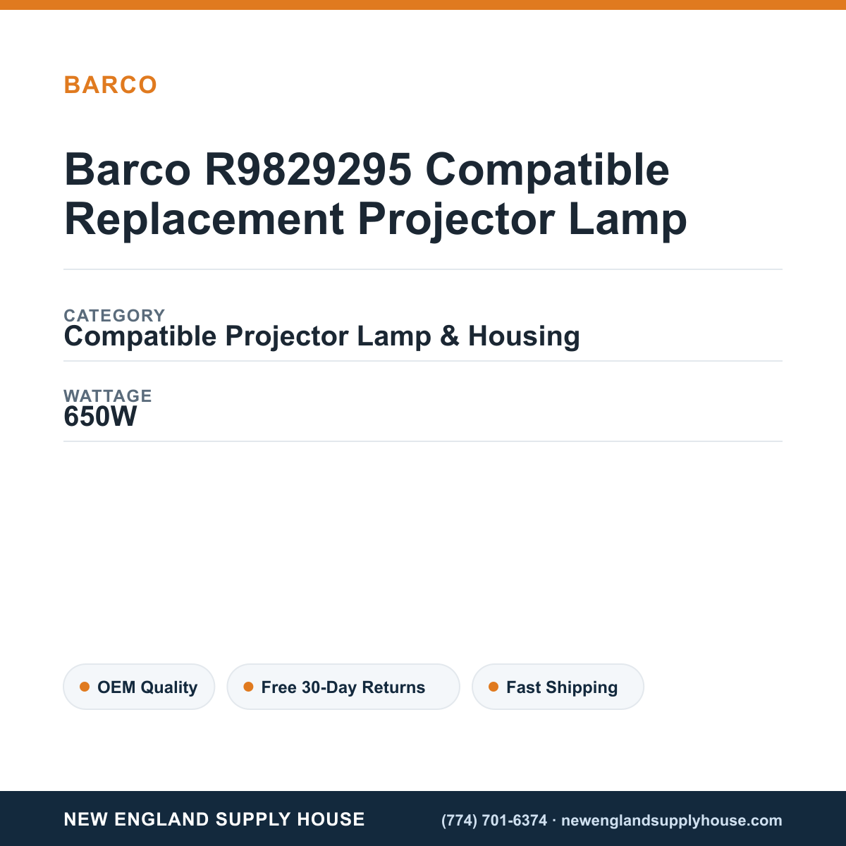 Barco R9829295 Compatible Replacement Projector Lamp specifications - New England Supply House spec card [NESH-SPEC-CARD-V2]