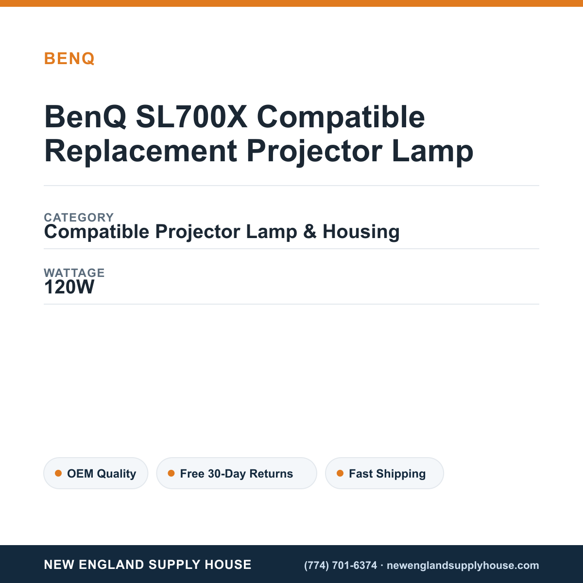 BenQ SL700X Compatible Replacement Projector Lamp specifications - New England Supply House spec card [NESH-SPEC-CARD-V2]