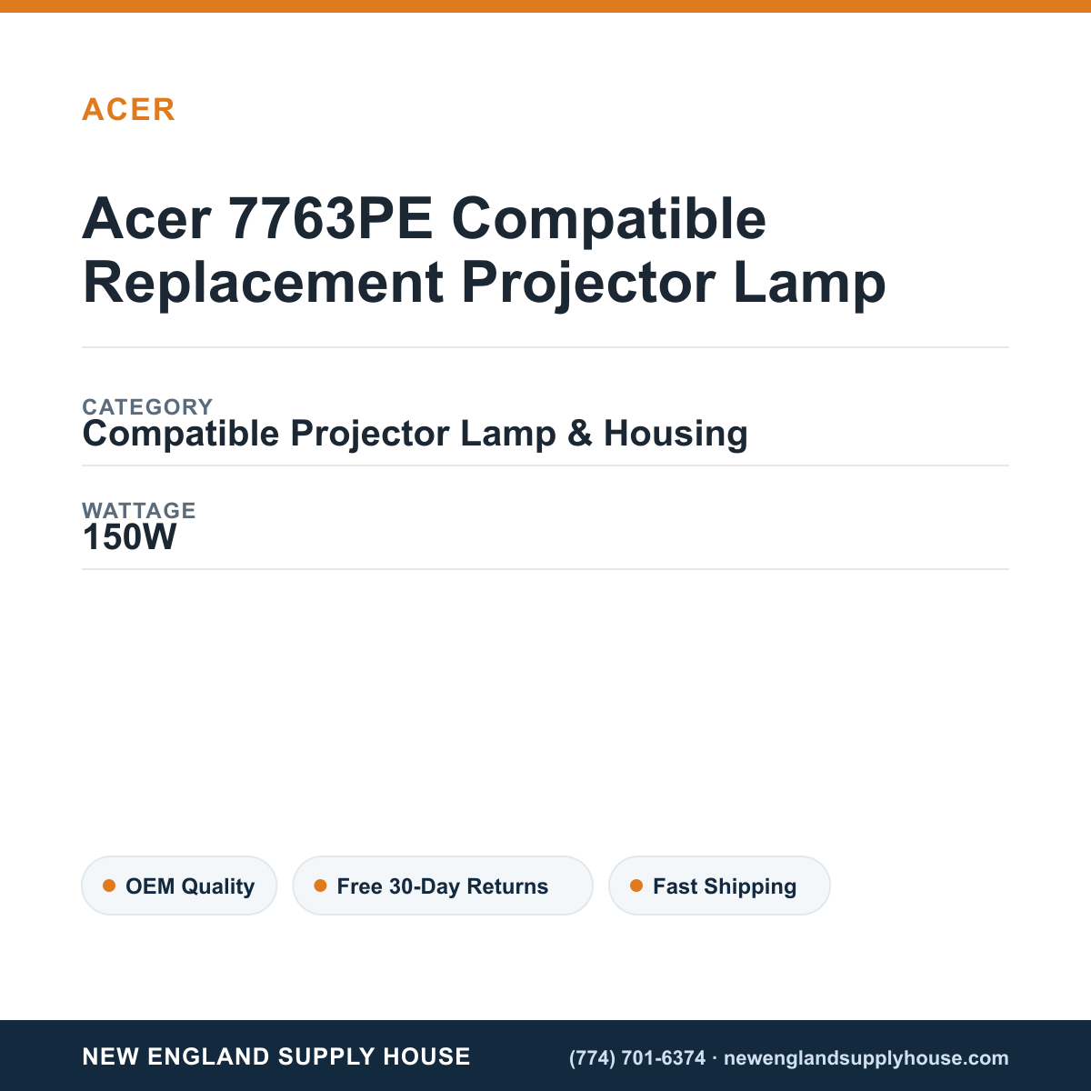 Acer 7763PE Compatible Replacement Projector Lamp specifications - New England Supply House spec card [NESH-SPEC-CARD-V2]