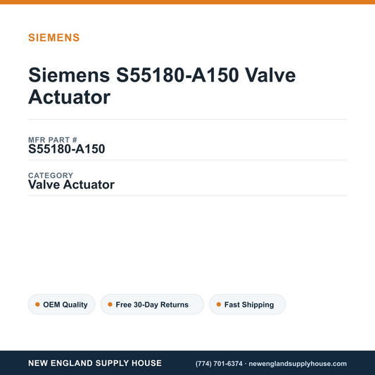 Siemens S55180-A150 Valve Actuator — New England Supply House spec card [NESH-SPEC-CARD-V2]