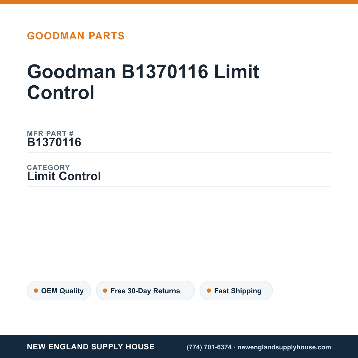 Goodman B1370116 Limit Control — New England Supply House spec card [NESH-SPEC-CARD-V2]