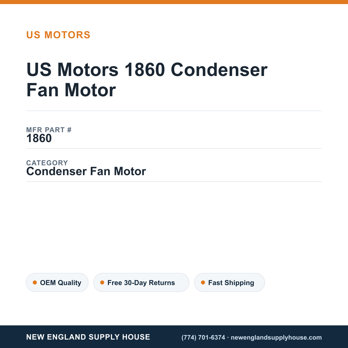 US Motors 1860 Condenser Fan Motor — New England Supply House spec card [NESH-SPEC-CARD-V2]