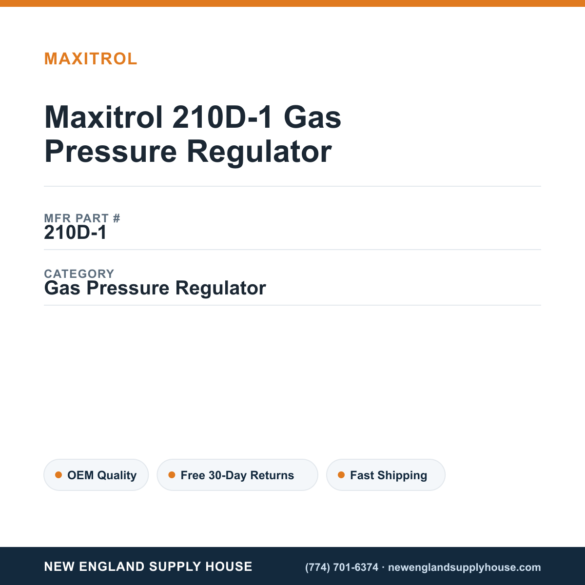 Maxitrol 210D-1 Gas Pressure Regulator — New England Supply House spec card [NESH-SPEC-CARD-V2]