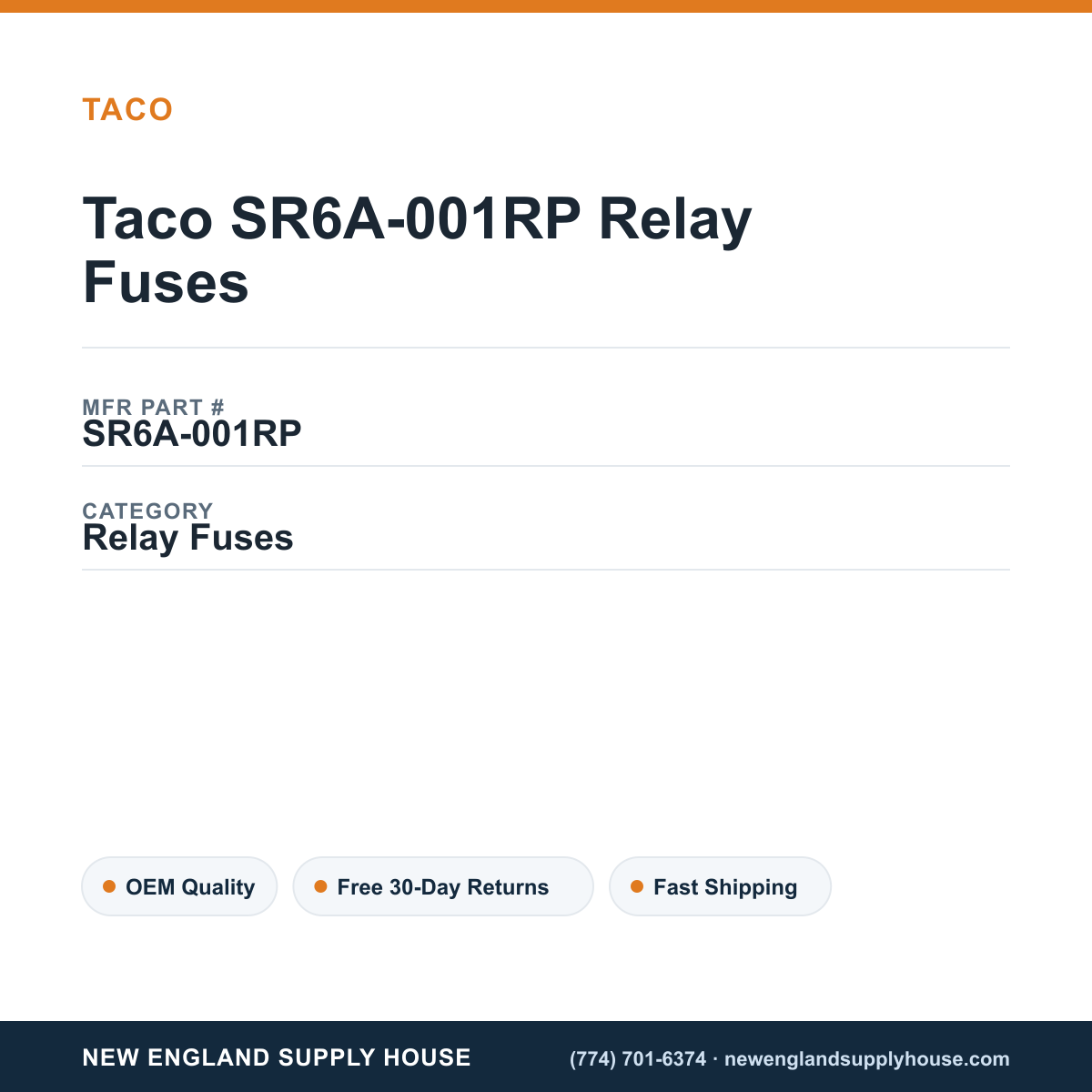 Taco SR6A-001RP Relay Fuses — New England Supply House spec card [NESH-SPEC-CARD-V2]