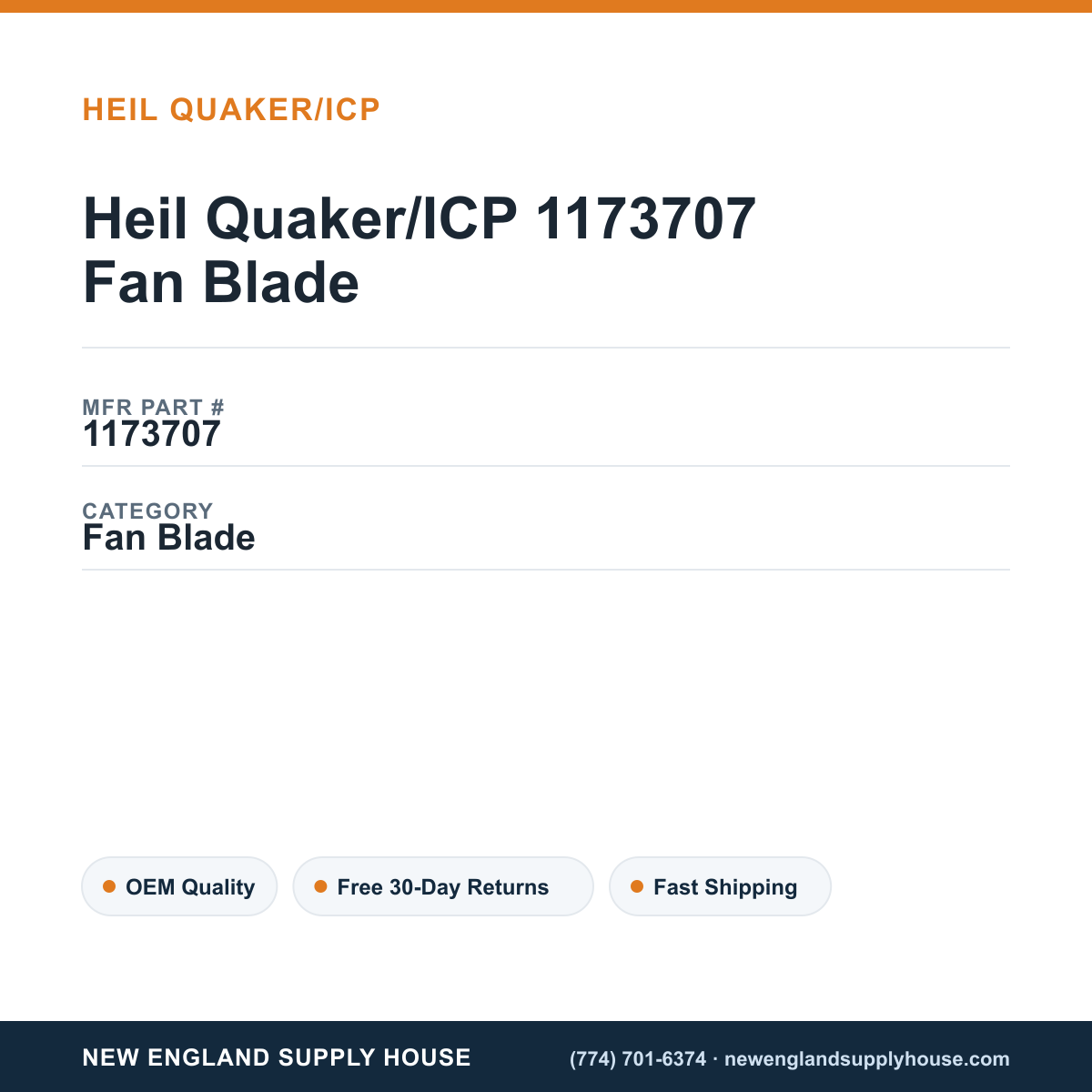 Heil Quaker/ICP 1173707 Fan Blade — New England Supply House spec card [NESH-SPEC-CARD-V2]