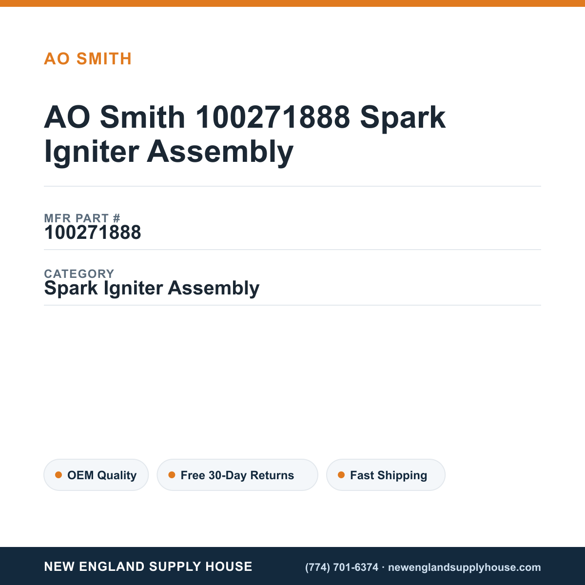AO Smith 100271888 Spark Igniter Assembly — New England Supply House spec card [NESH-SPEC-CARD-V2]
