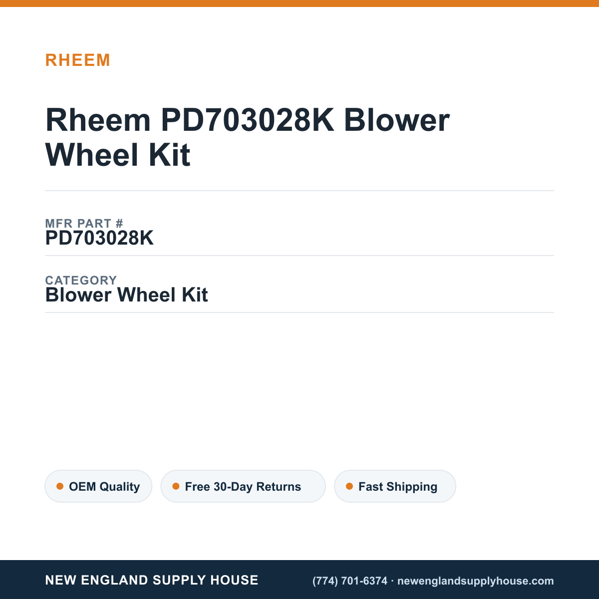 Rheem PD703028K Blower Wheel Kit — New England Supply House spec card [NESH-SPEC-CARD-V2]
