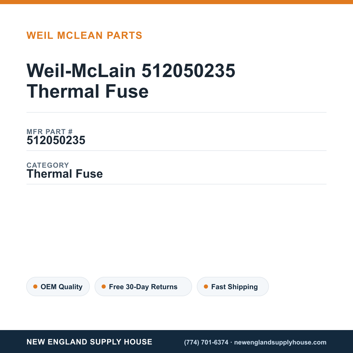 Weil-McLain 512050235 Thermal Fuse — New England Supply House spec card [NESH-SPEC-CARD-V2]