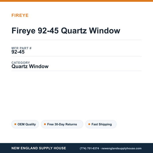 Fireye 92-45 Quartz Window — New England Supply House spec card [NESH-SPEC-CARD-V2]