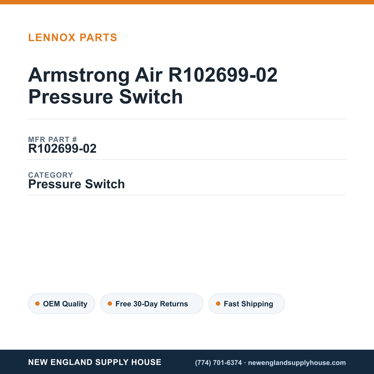 Armstrong Air R102699-02 Pressure Switch — New England Supply House spec card [NESH-SPEC-CARD-V2]