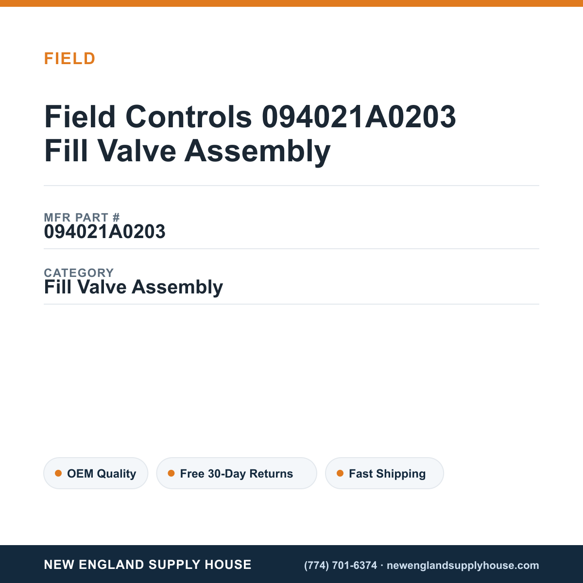 Field Controls 094021A0203 Fill Valve Assembly — New England Supply House spec card [NESH-SPEC-CARD-V2]