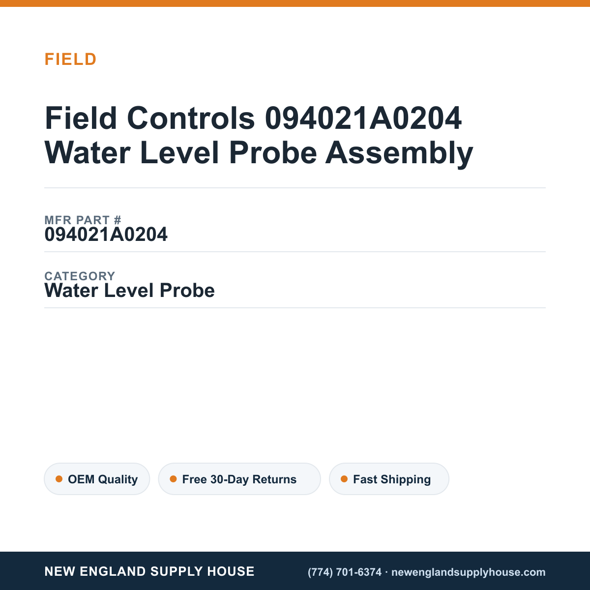 Field Controls 094021A0204 Water Level Probe Assembly — New England Supply House spec card [NESH-SPEC-CARD-V2]
