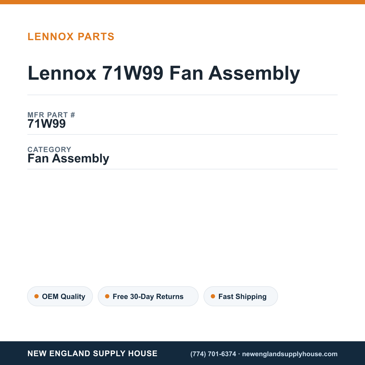 Lennox 71W99 Fan Assembly — New England Supply House spec card [NESH-SPEC-CARD-V2]
