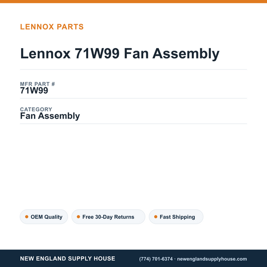 Lennox 71W99 Fan Assembly — New England Supply House spec card [NESH-SPEC-CARD-V2]