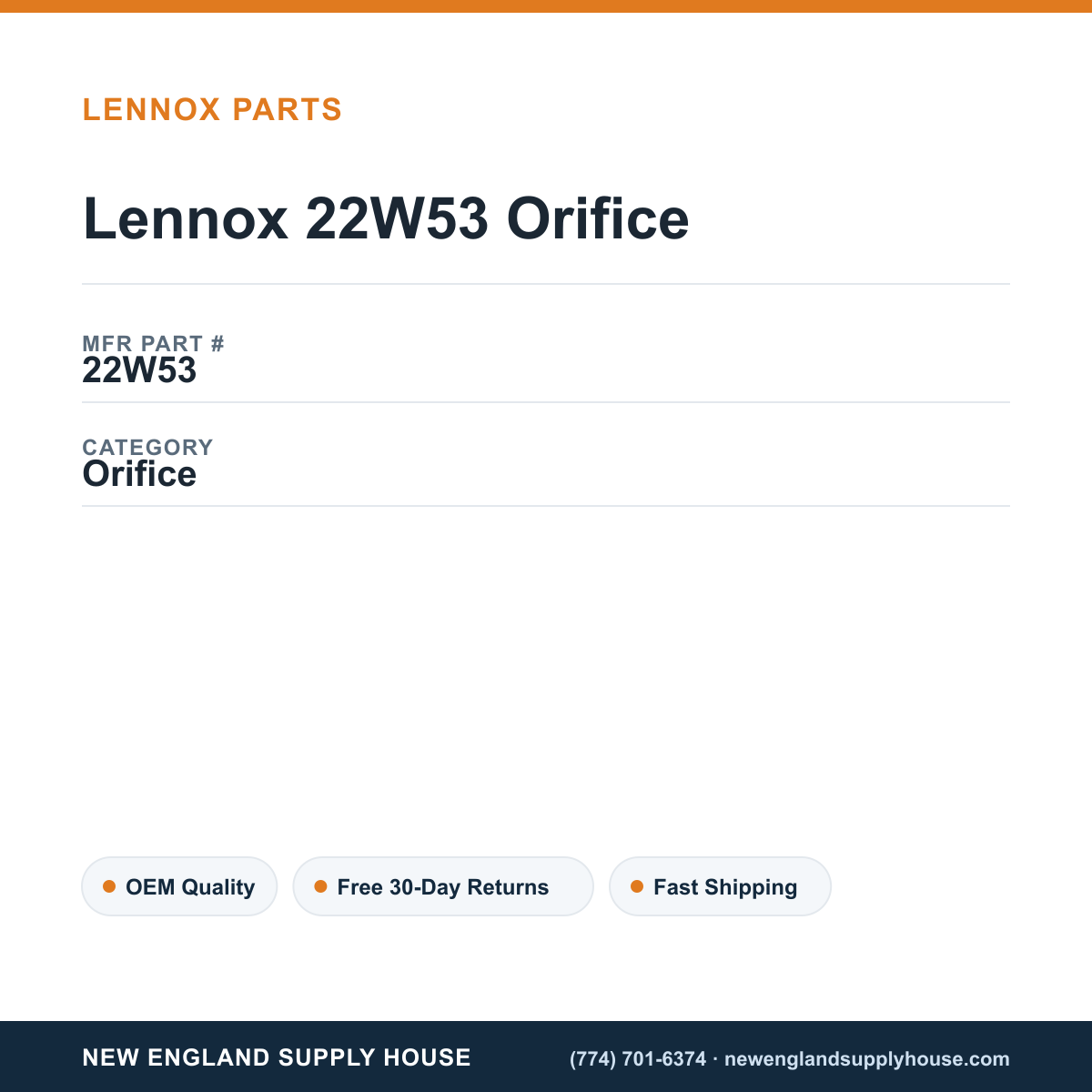 Lennox 22W53 Orifice — New England Supply House spec card [NESH-SPEC-CARD-V2]
