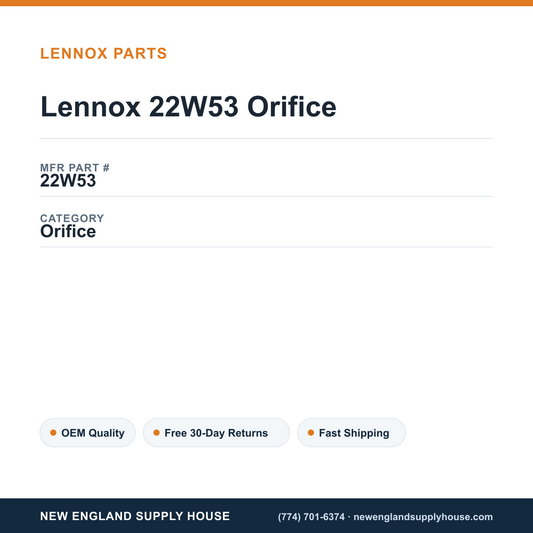 Lennox 22W53 Orifice — New England Supply House spec card [NESH-SPEC-CARD-V2]