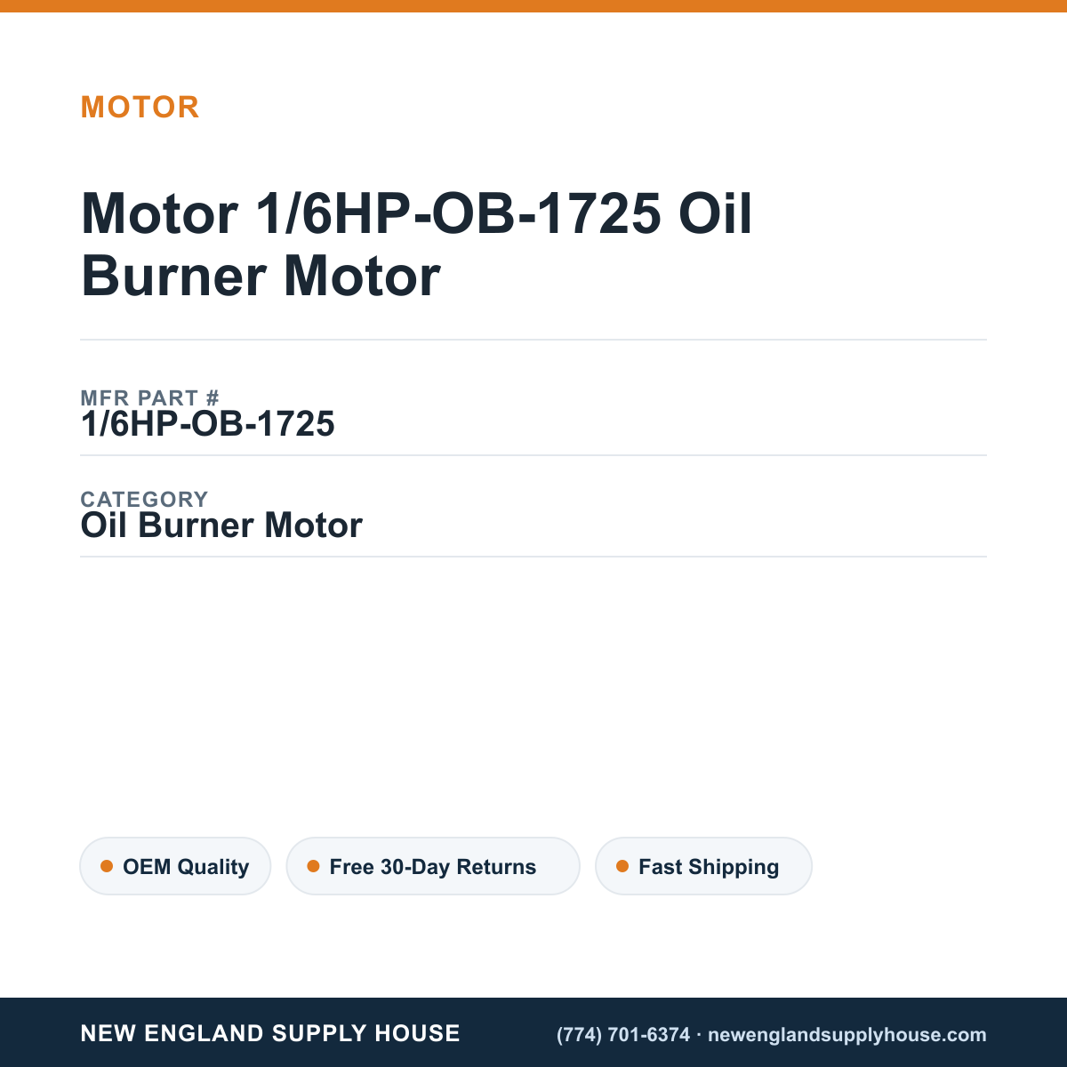 Motor 1/6HP-OB-1725 Oil Burner Motor — New England Supply House spec card [NESH-SPEC-CARD-V2]