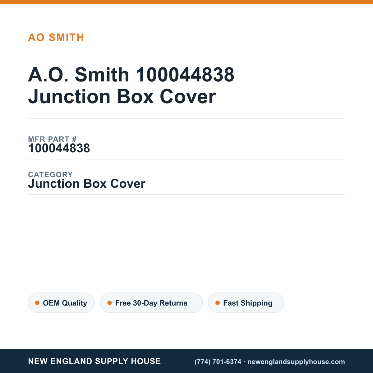 A.O. Smith 100044838 Junction Box Cover — New England Supply House spec card [NESH-SPEC-CARD-V2]