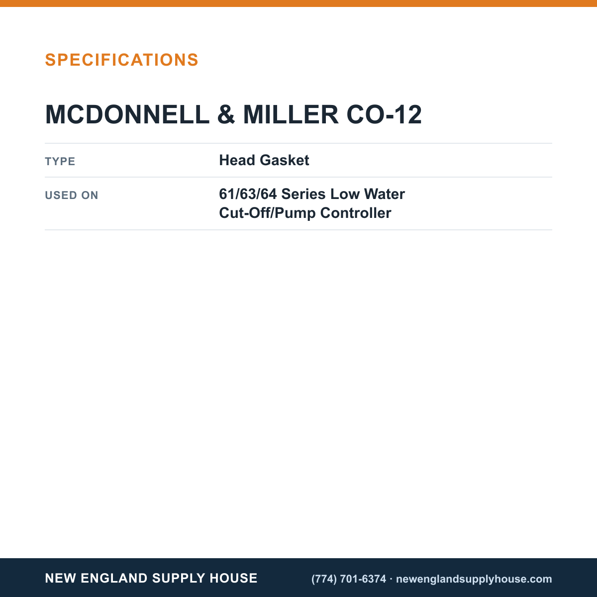 McDonnell & Miller CO-12 Low Water Cut-Off/Pump Controller Head Gasket specifications — New England Supply House [NESH-SPECTABLE-V1]