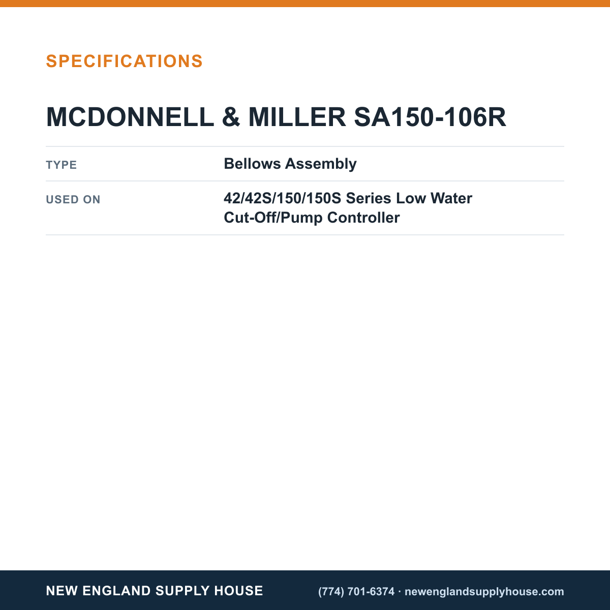 McDonnell & Miller SA150-106R Low Water Cut-Off/Pump Controller Bellows Assembly specifications — New England Supply House [NESH-SPECTABLE-V1]