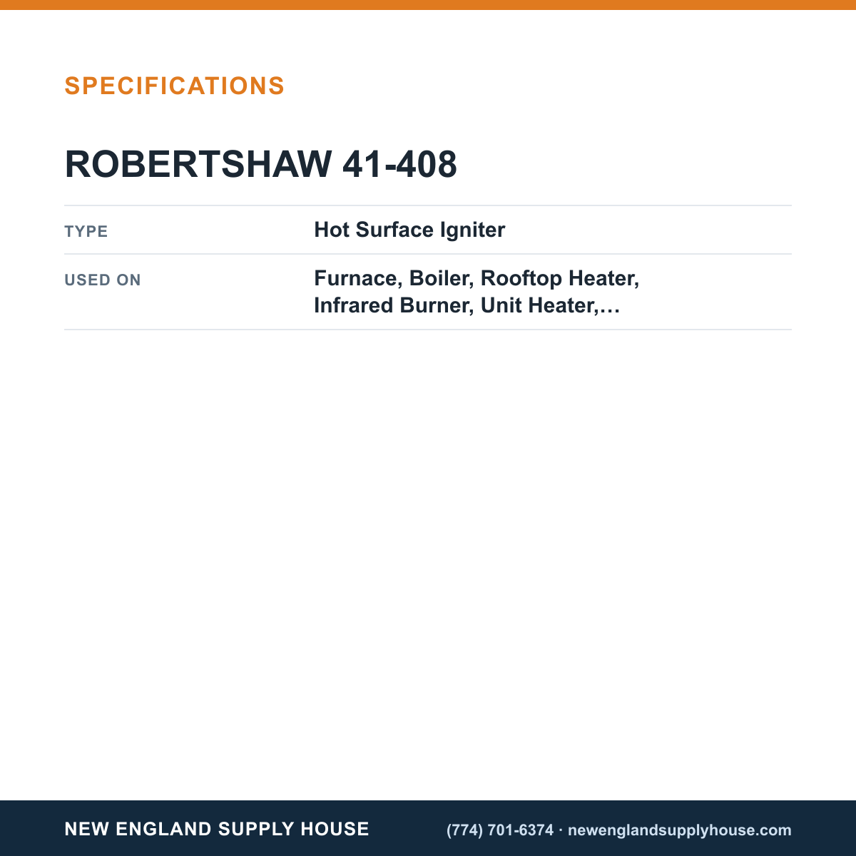 Robertshaw 41-408 Furnace Hot Surface Igniter specifications — New England Supply House [NESH-SPECTABLE-V1]