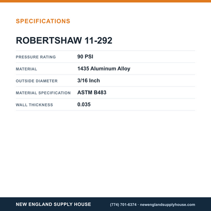 Robertshaw 11-292 Tubing Aluminum specifications — New England Supply House [NESH-SPECTABLE-V1]
