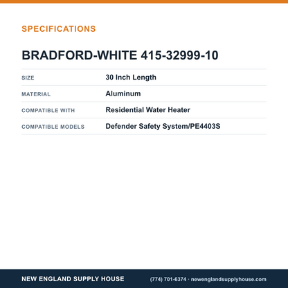 Bradford White 415-32999-10 Water Heater Anode Rod specifications — New England Supply House [NESH-SPECTABLE-V1]