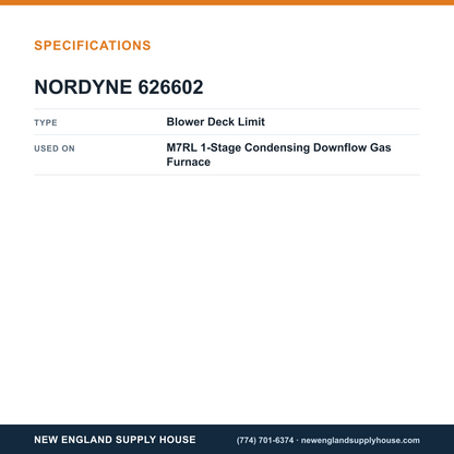 Nordyne 626602 Gas Furnace Blower Deck Limit Switch specifications — New England Supply House [NESH-SPECTABLE-V1]