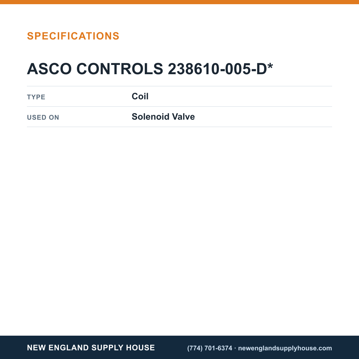 ASCO 238610-005-D* Solenoid Valve Coil specifications — New England Supply House [NESH-SPECTABLE-V1]