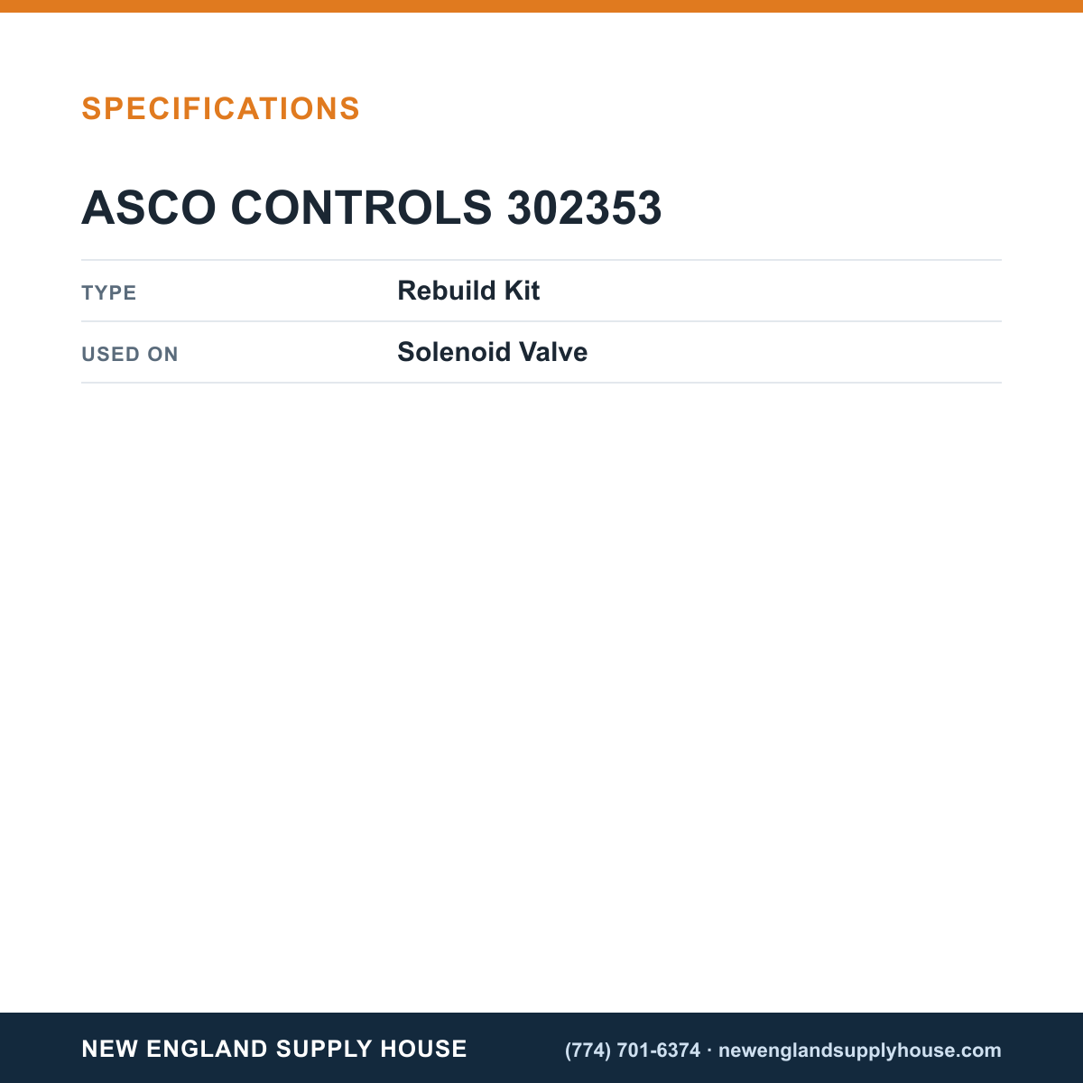 ASCO 302353 Solenoid Valve Rebuild Kit specifications — New England Supply House [NESH-SPECTABLE-V1]