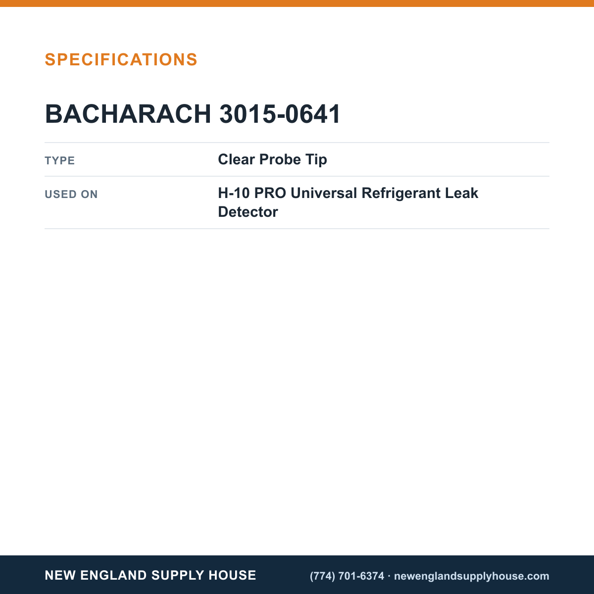 Bacharach 3015-0641 Universal Refrigerant Leak Detector Clear Probe Tip specifications — New England Supply House [NESH-SPECTABLE-V1]