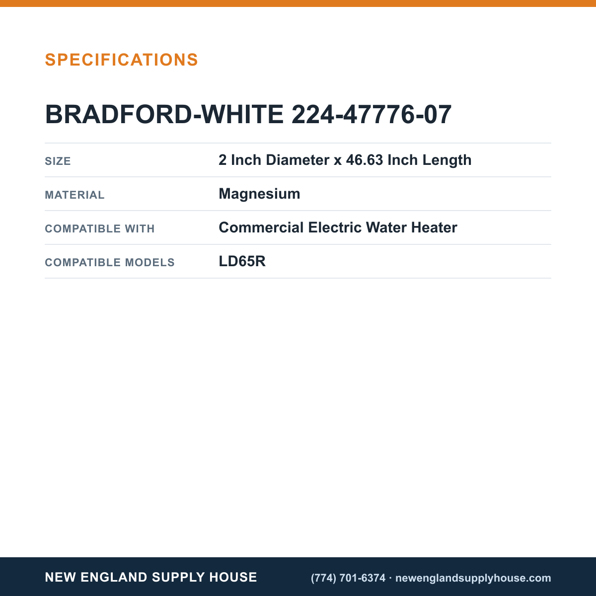 Bradford White 224-47776-07 Water Heater Anode Rod specifications — New England Supply House [NESH-SPECTABLE-V1]
