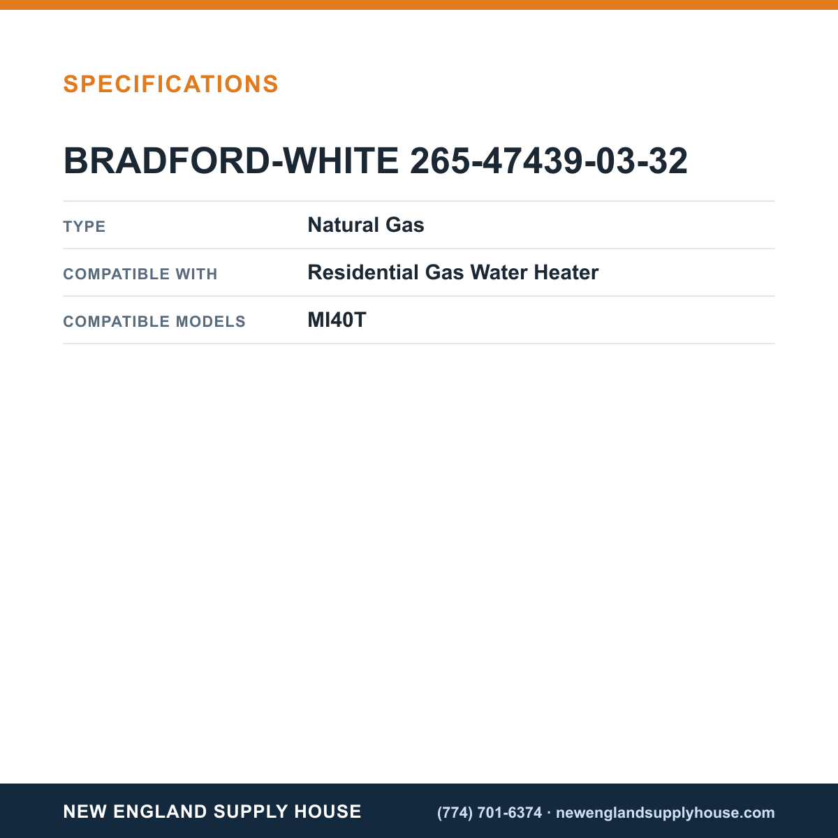 Bradford White 265-47439-03-32 Water Heater Burner Assembly specifications — New England Supply House [NESH-SPECTABLE-V1]
